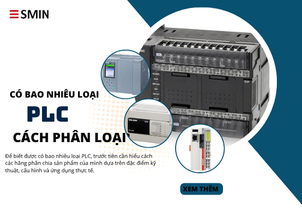 Có bao nhiêu loại PLC? Cách phân loại phổ biến hiện nay
